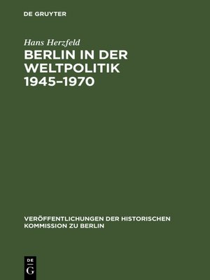 cover image of Berlin in der Weltpolitik 1945–1970